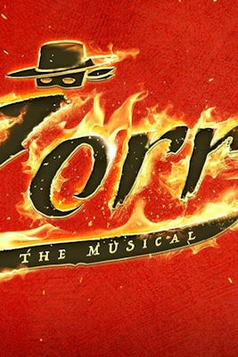 Zorro the Musical logo with fiery text and sword on red background.
