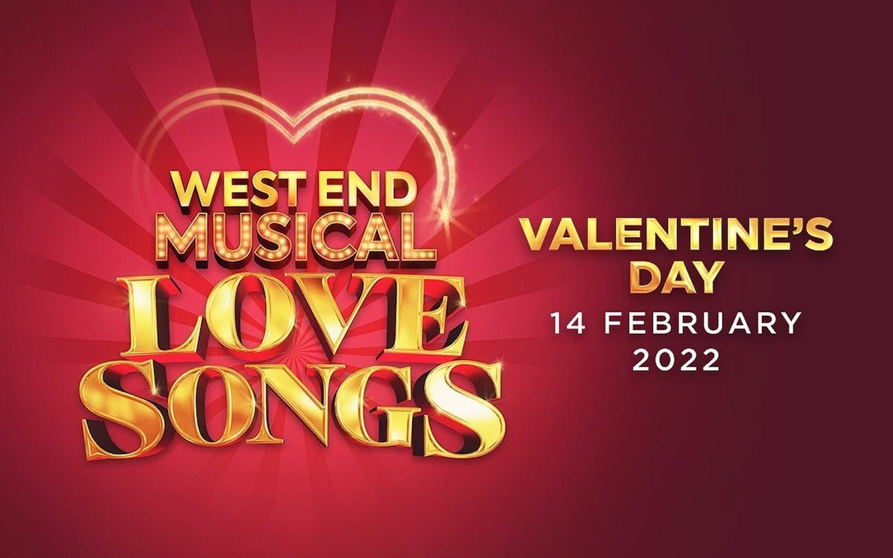 West End Musical Love Songs event poster for Valentine's Day, February 14, 2022.