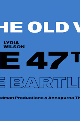 The 47th play at The Old Vic by Mike Bartlett, featuring Bertie Carvel, Tamara Tunie, Lydia Wilson.