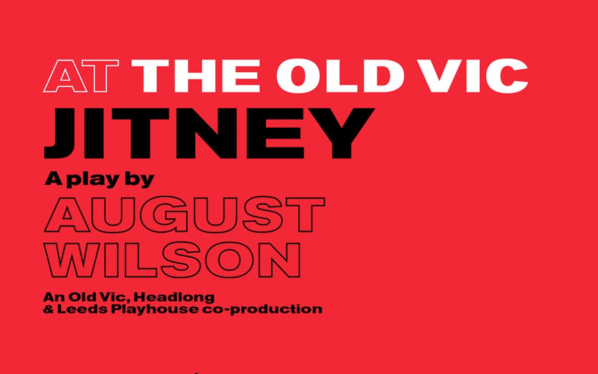 Poster for August Wilson's play Jitney at The Old Vic Theatre