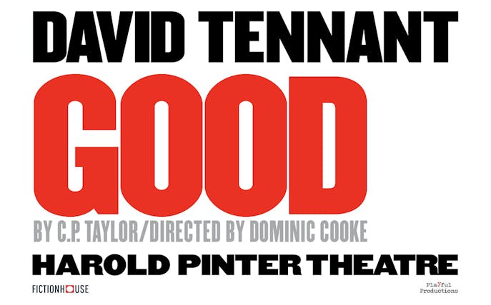 Good" play poster at Harold Pinter Theatre, directed by Dominic Cooke.