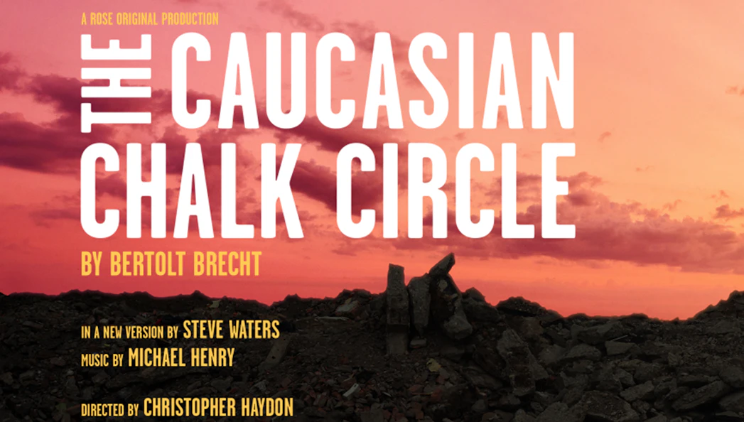 The Caucasian Chalk Circle play poster with sunset background and rubble.
