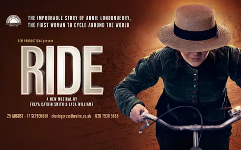 RIDE musical poster featuring Annie Londonderry cycling, Charing Cross Theatre