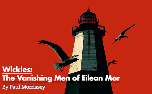 Lighthouse on Eilean Mor with birds flying against a red sky, related to Wickies.