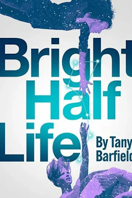 Bright Half Life play cover with two figures reaching towards each other.