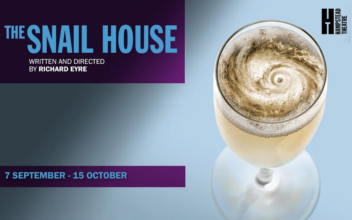 The Snail House" play poster with swirling drink, Hampstead Theatre.