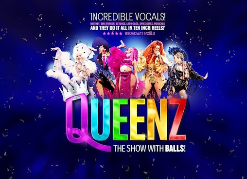 QUEENZ: ¡El espectáculo con BOLAS!