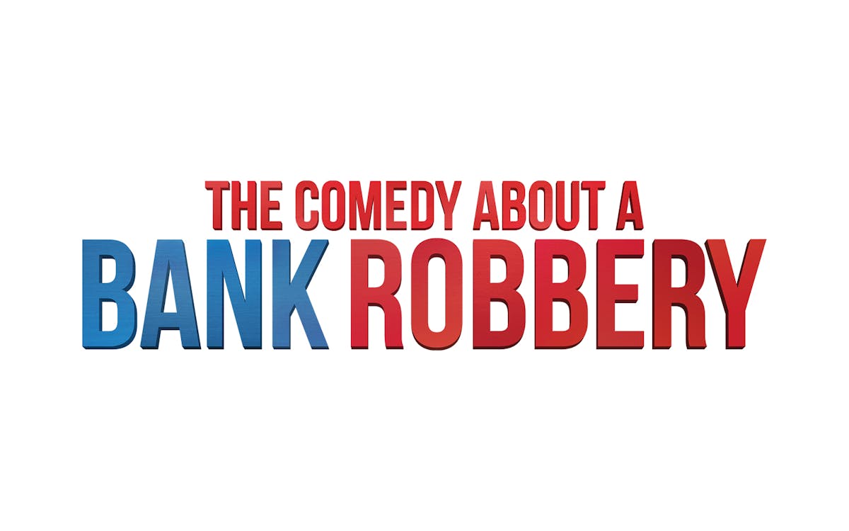 the comedy about a bank robbery-1 the comedy about a bank robbery-1